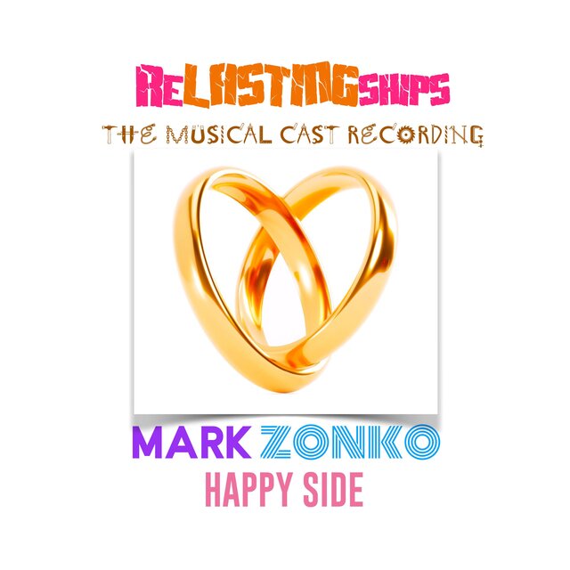 ReLASTINGships (The Musical Cast Recording)-HAPPY SIDE