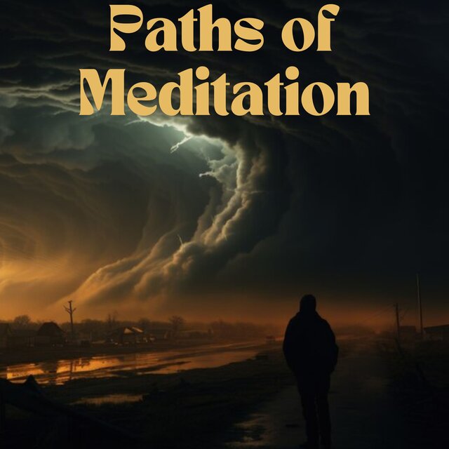 Paths of Meditation