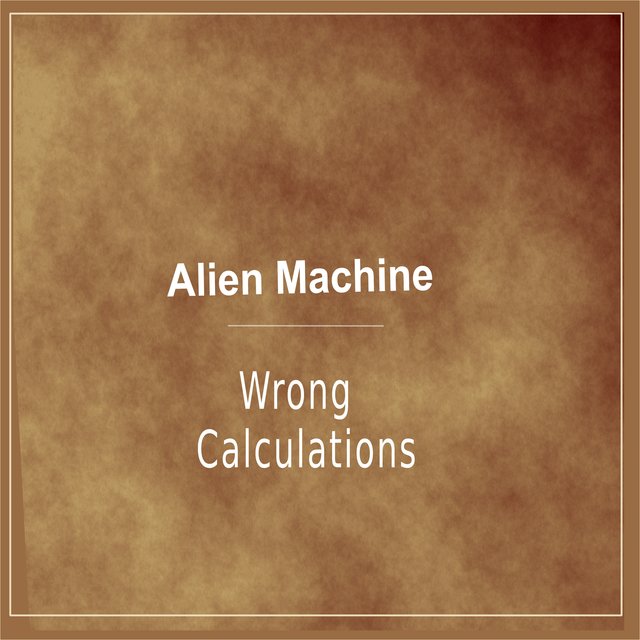 Wrong Calculations