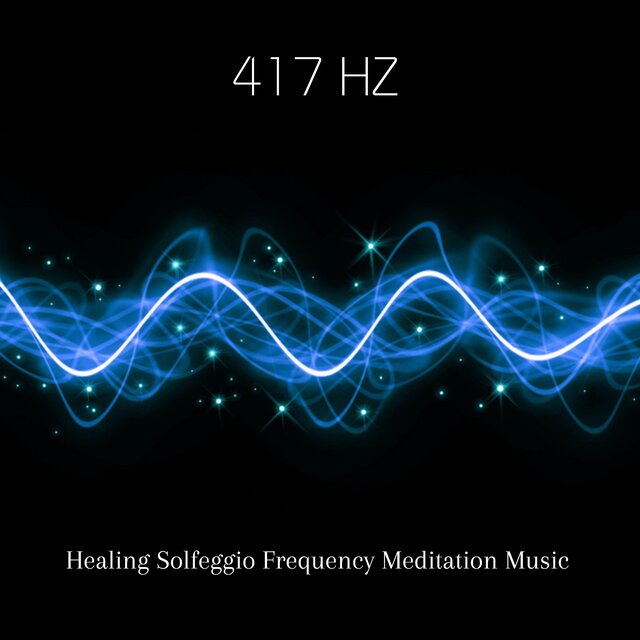 417 Hz Healing Solfeggio Frequency Meditation Music