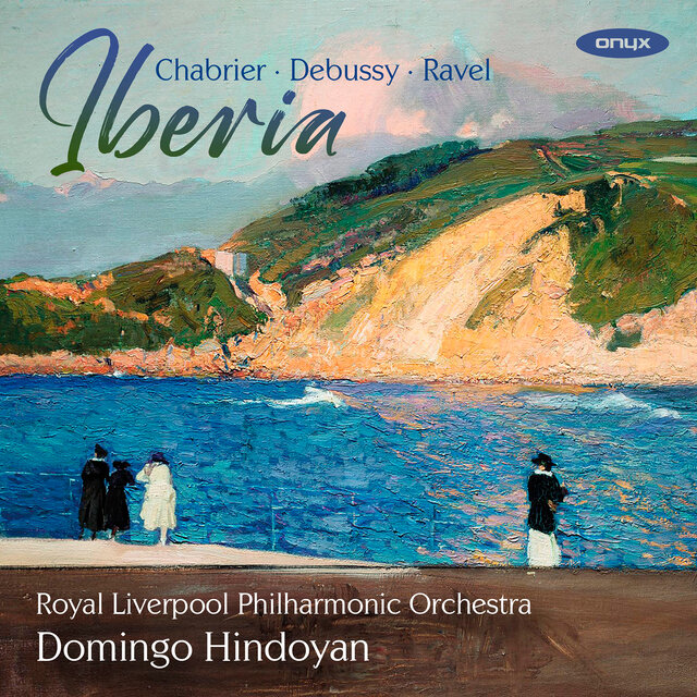 Cover art for album Iberia by Domingo Hindoyan, Royal Liverpool Philharmonic Orchestra