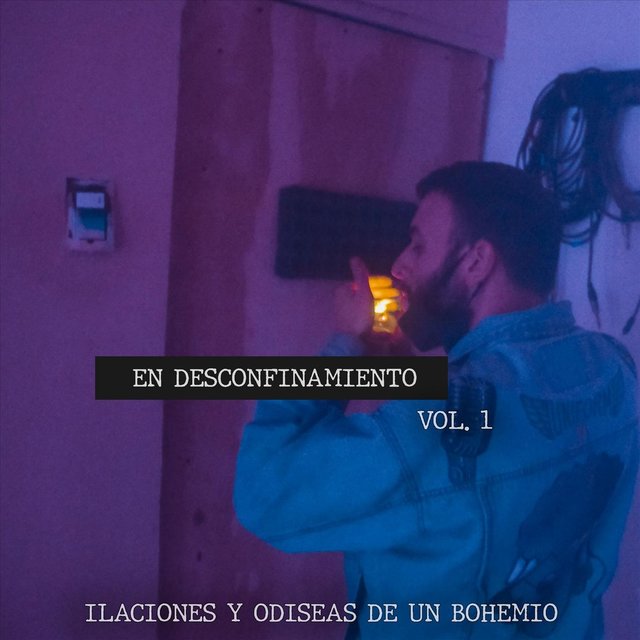 En Desconfinamiento, Vol. 1