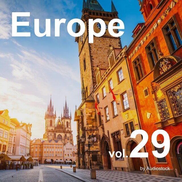 Europe, Vol. 29 -Instrumental BGM- by Audiostock