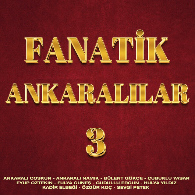 Fanatik Ankaralılar, Vol. 3
