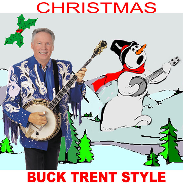 Christmas Buck Trent Style