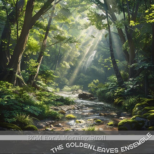 Bgm for a Morning Stroll