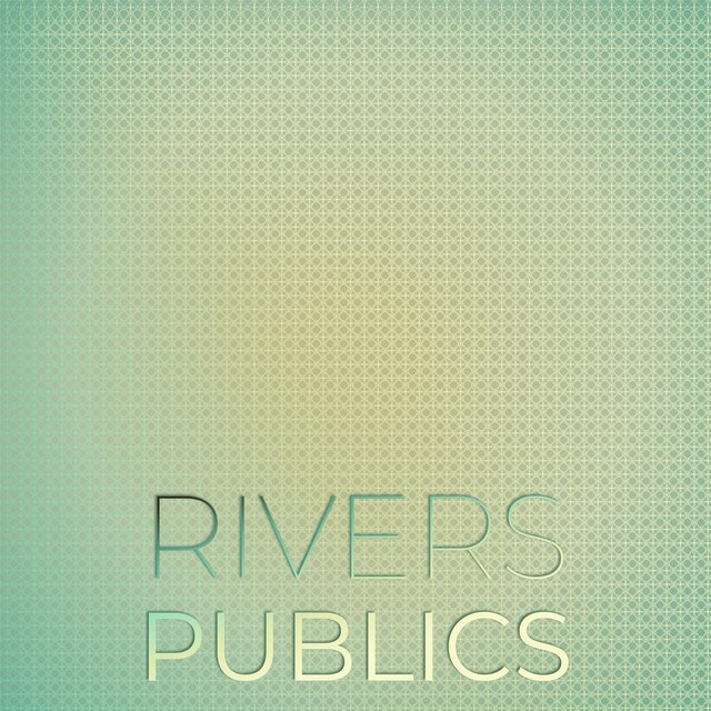 Rivers Publics