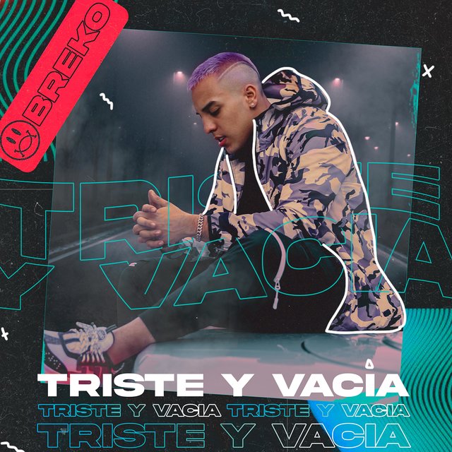 Triste y Vacia
