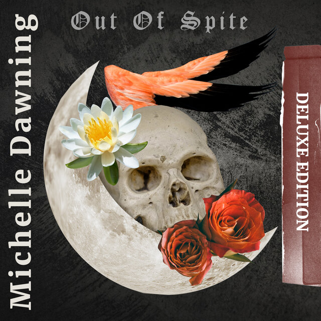 Out Of Spite (Deluxe Edition)