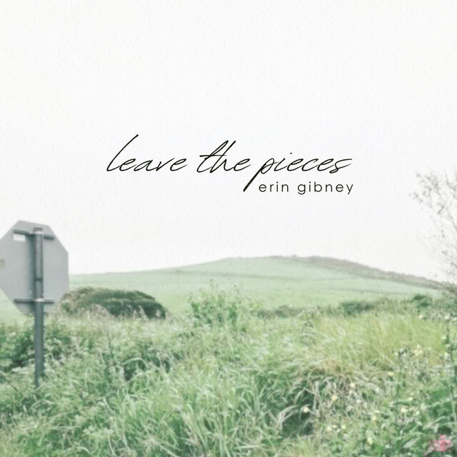Leave The Pieces
