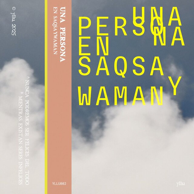 Una Persona en Saqsaywaman