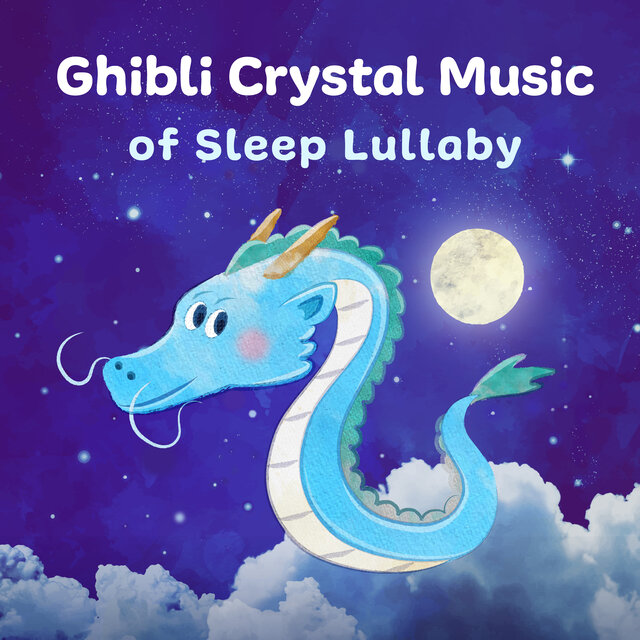 Ghibli Crystal Music of Sleep Lullaby