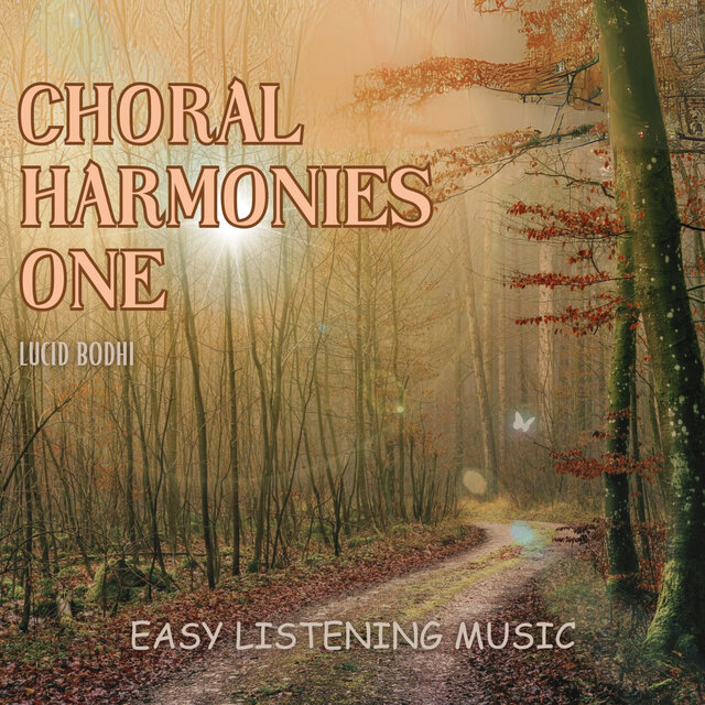 Choral Harmonies One