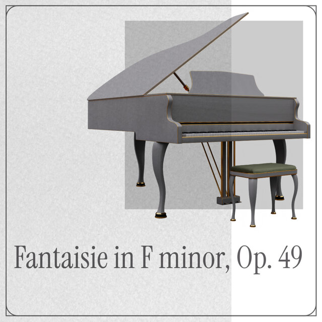 Fantaisie In F Minor, Op. 49