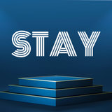 Stay