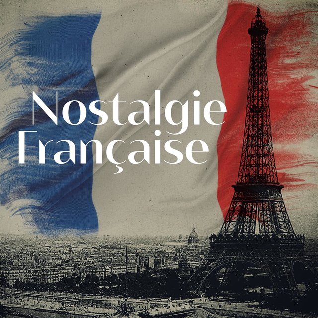 Nostalgie Française