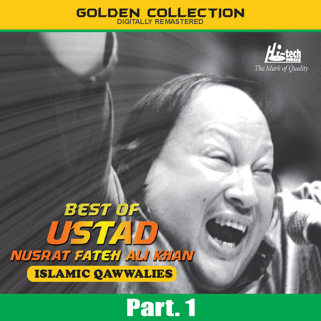 Best of Ustad Nusrat Fateh Ali Khan (Islamic Qawwalies) Pt. 1