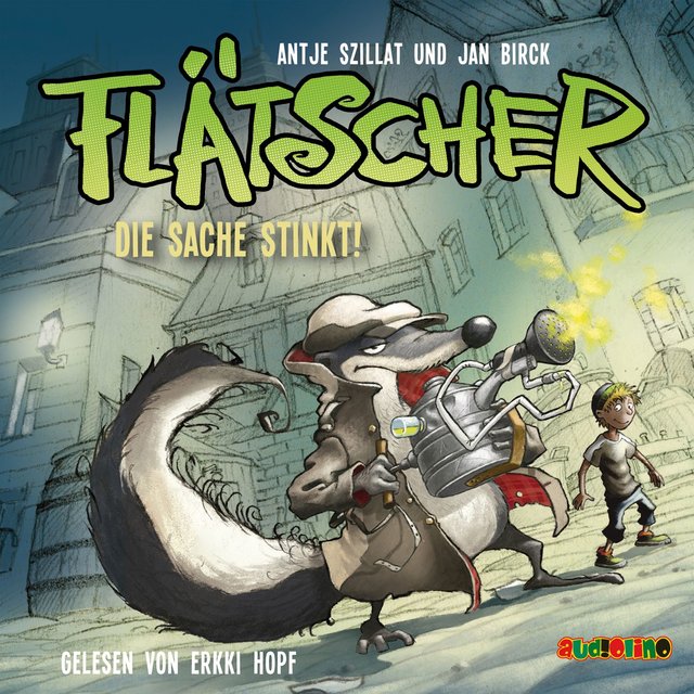 Die Sache stinkt - Flätscher 1