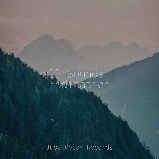 Fall Sounds | Meditation