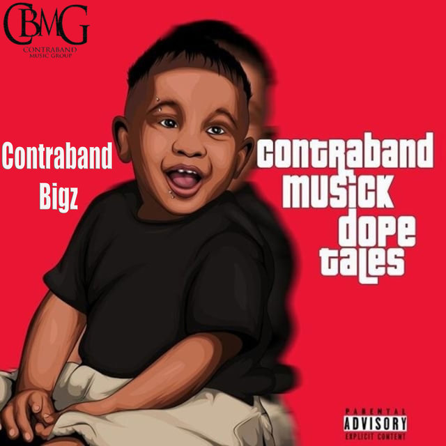 Contraband Musick Dope Tales