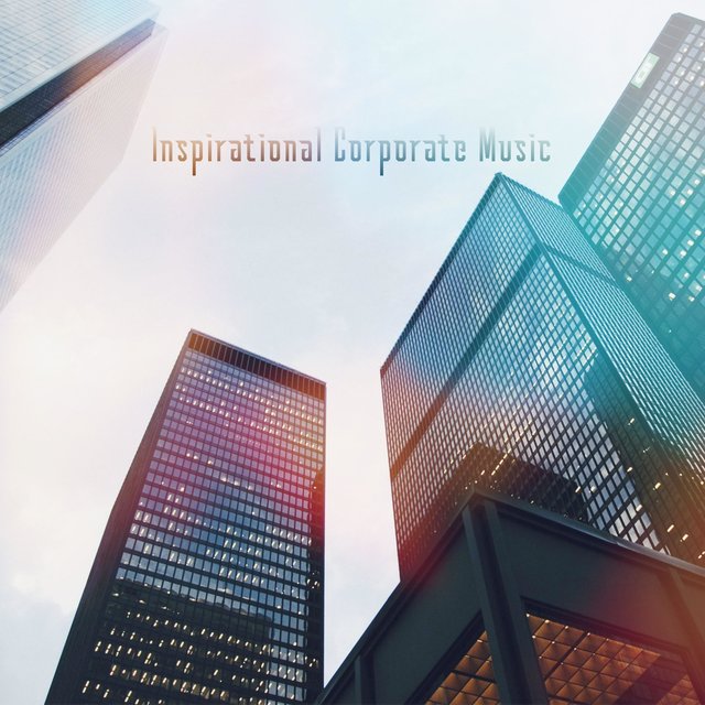 Inspirational Corporate Music