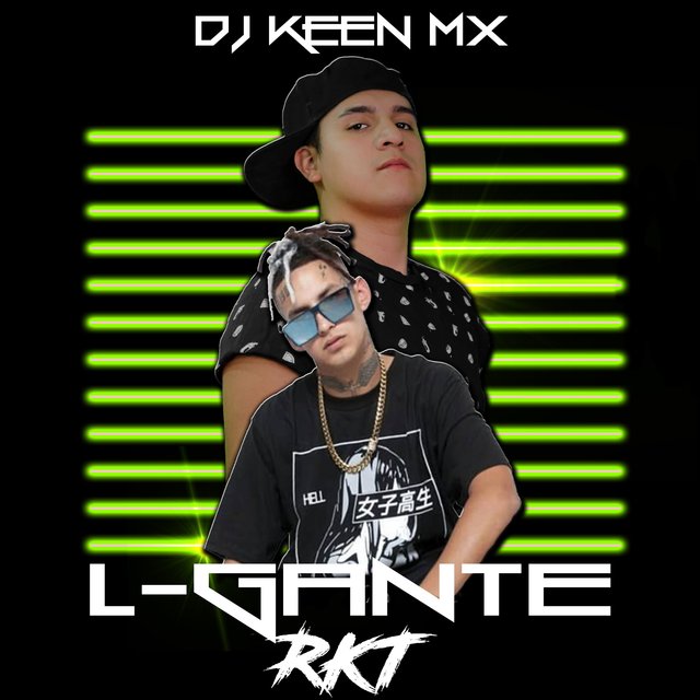 L-Gante RKT (remix)