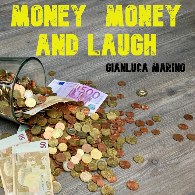 Money Money and Laugh