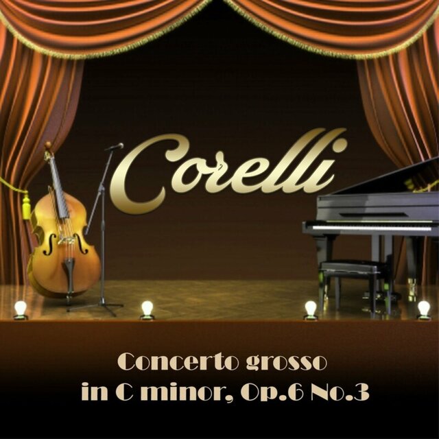 Corelli Concerto Grosso in C Minor, Op. 6 No. 3
