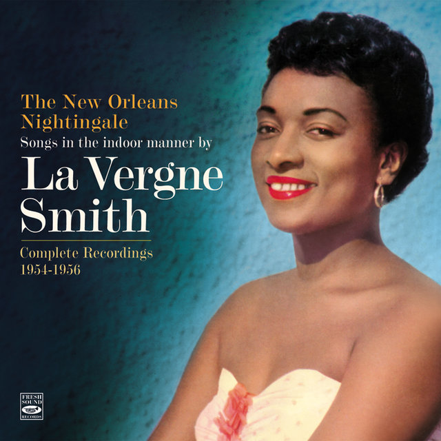 Songs in the Indoor Manner by La Vergne Smith. Complete Recordings 1954-1956. 