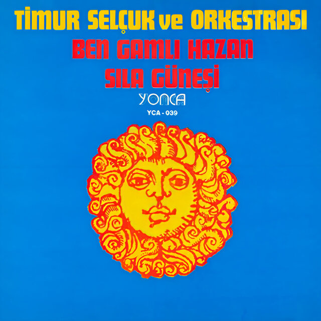 Sıla Güneşi / Ben Gamlı Hazan