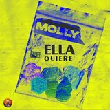 Ella Quiere molly