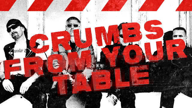 Crumbs From Your Table