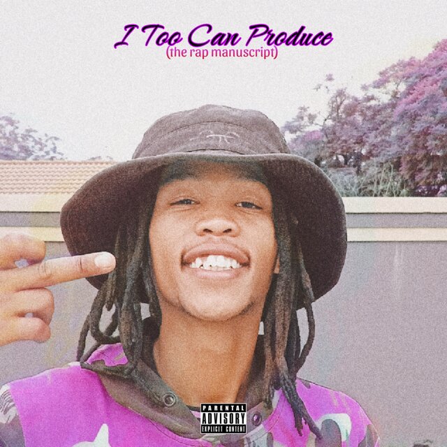I Too Can Produce (the rap manuscript)