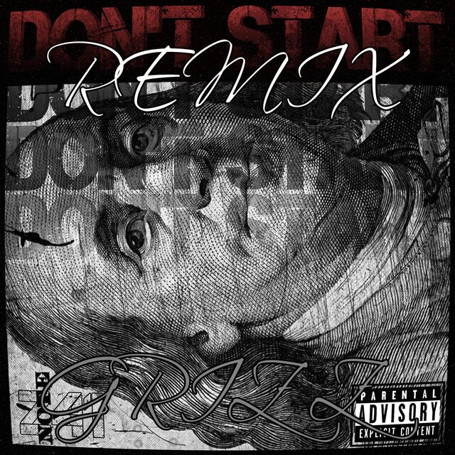 DON'T START (2020 FILES) (Remix)