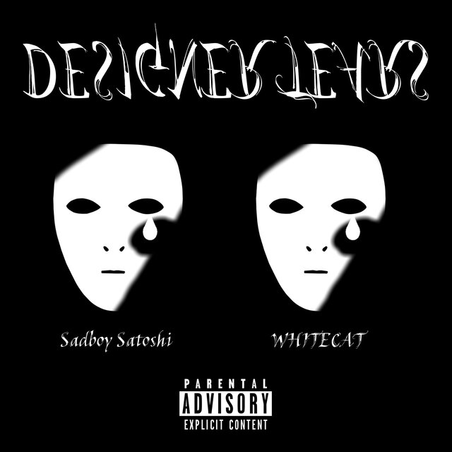 Designer Tears (feat. Sadboy Satoshi)