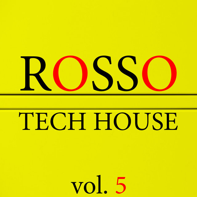 Rosso Tech House, Vol. 5