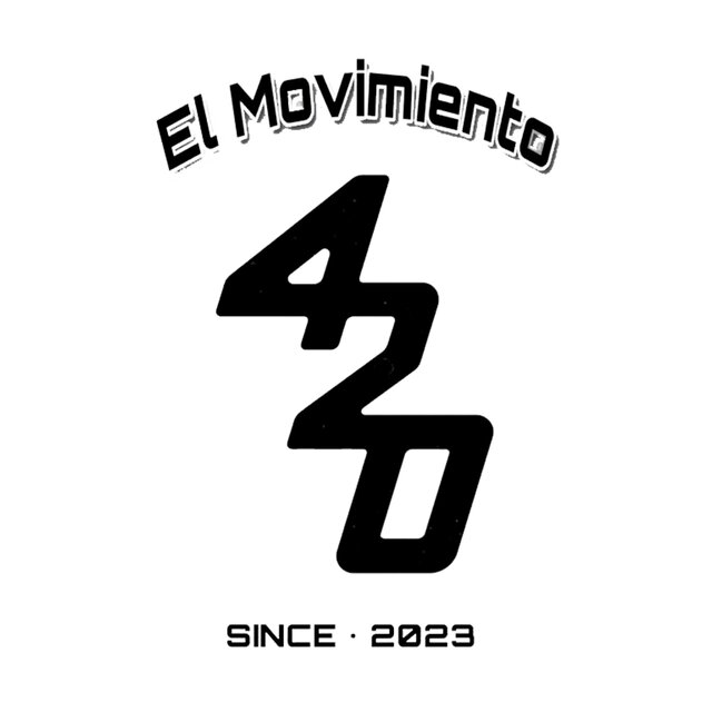 Movimiento 420, Vol. 2