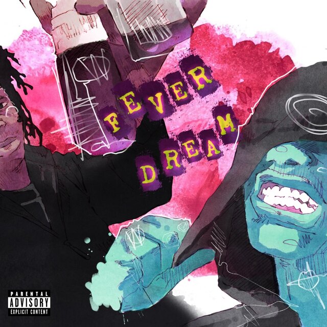 Fever Dreams