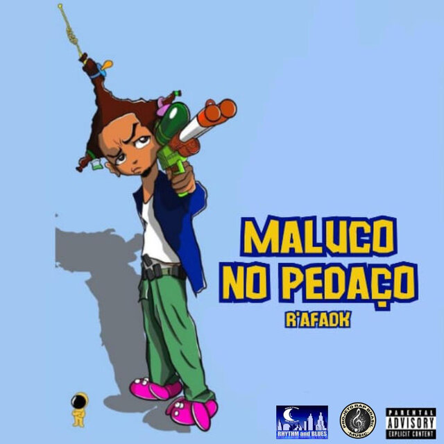 Maluco No Pedaço