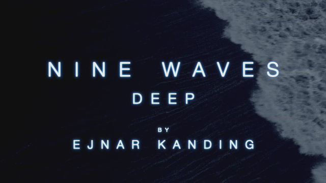Nine Waves - Deep
