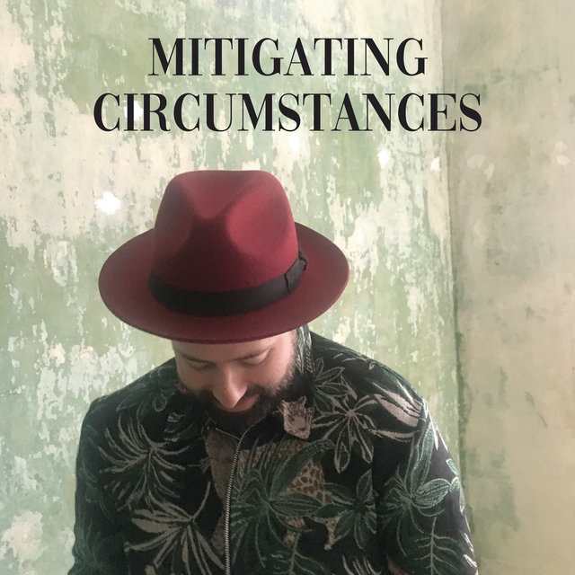 Mitigating Circumstances