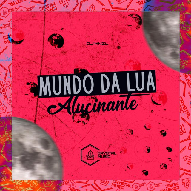 Mundo da Lua Alucinante