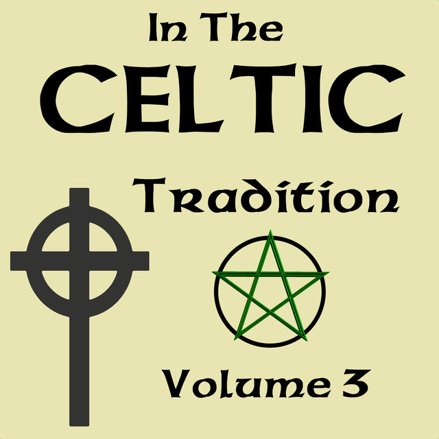 In The Celtic Tradition Vol 3