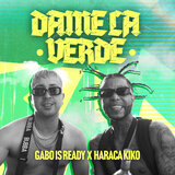 Dame la Verde