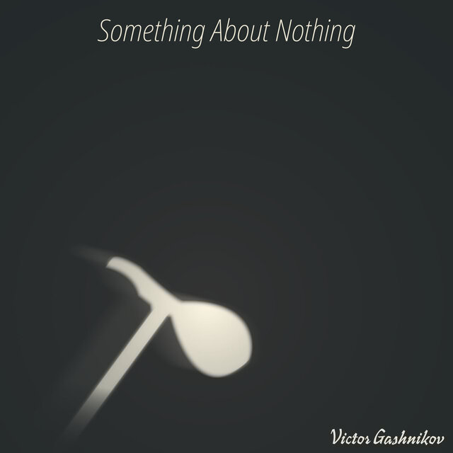 Something About Nothing