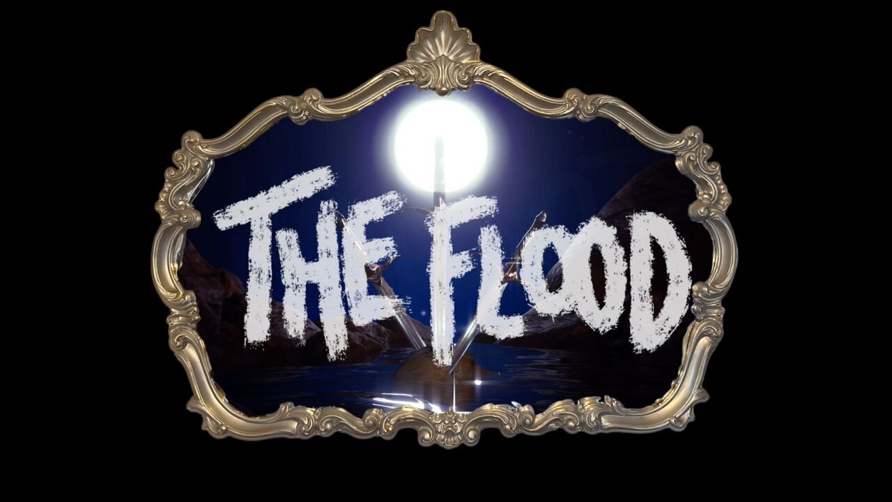 THE FLOOD