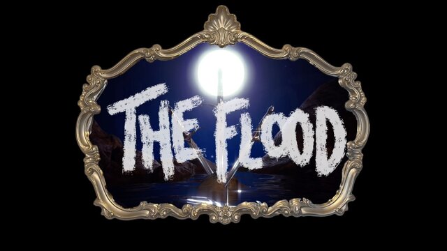 THE FLOOD