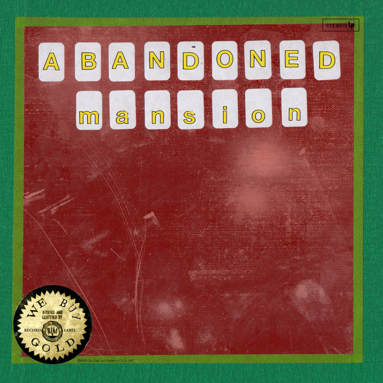 "Abandoned Mansion" by Dr. Dog