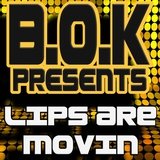 Lips Are Movin