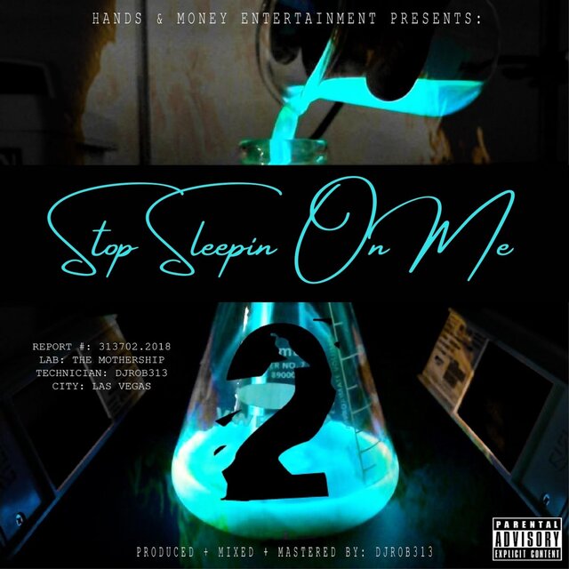 Stop Sleepin On Me (feat. Juan Weezy)